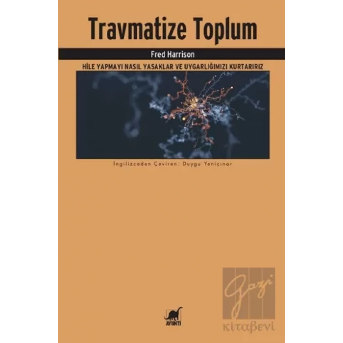 Travmatize Toplum