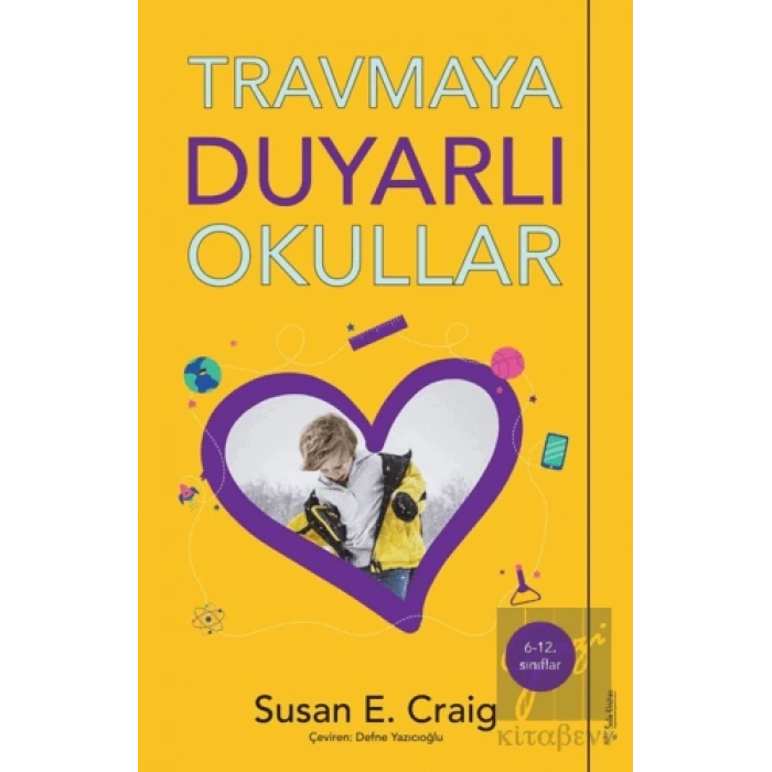Travmaya Duyarlı Okullar