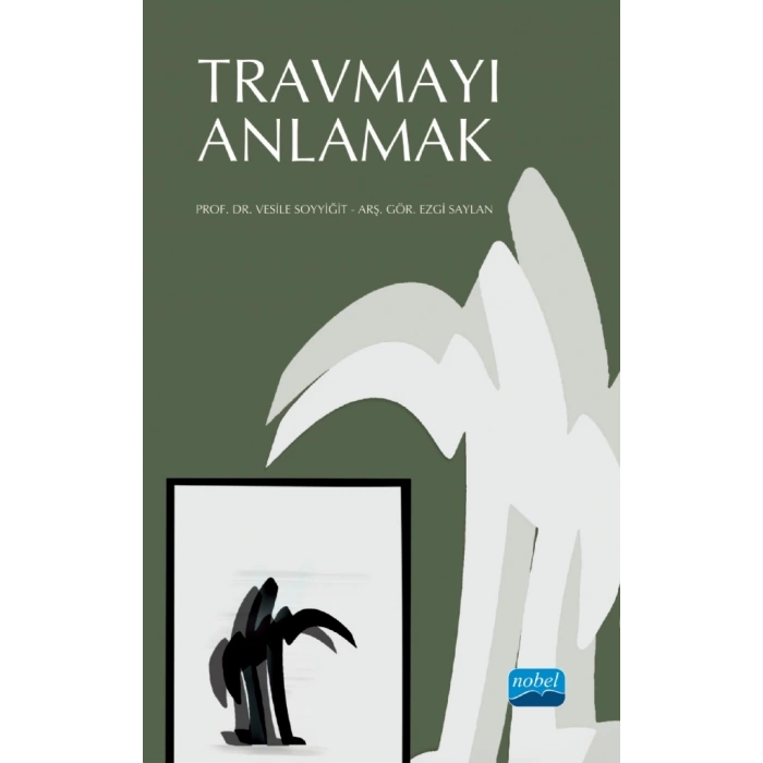 Travmayı Anlamak