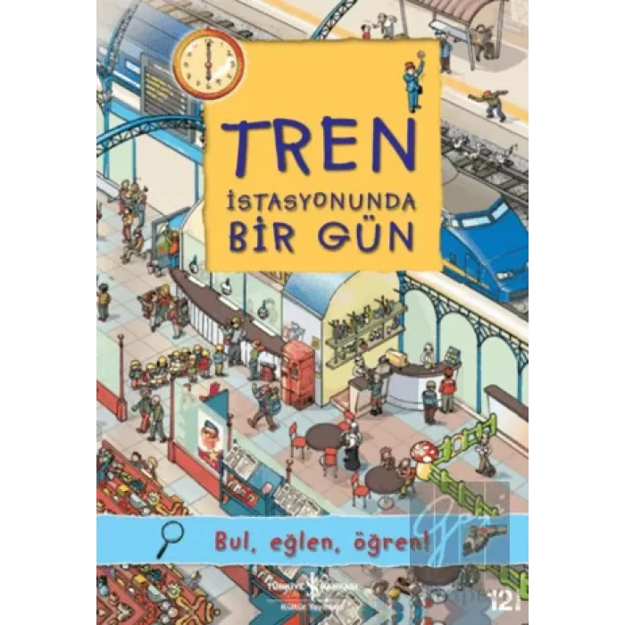 Tren İstasyonunda Bir Gün