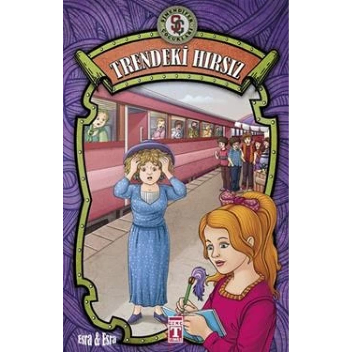 Trendeki Hırsız: Şimendifer Çocukları