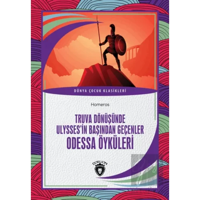 Truva Dönüşünde Ulyssesin Başından Geçenler Odessa Öyküleri