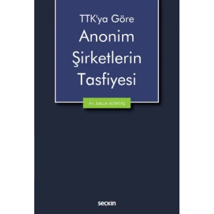 TTK'ya GöreAnonim Şirketlerin Tasfiyesi