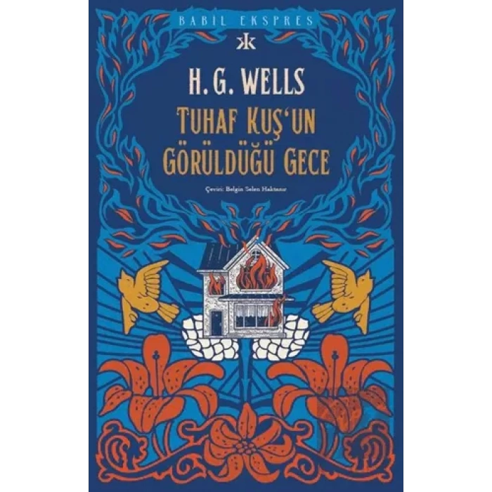 Tuhaf Bir Kuş’un Görüldüğü Gece