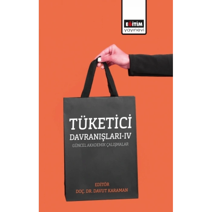 Tüketici Davranışları IV