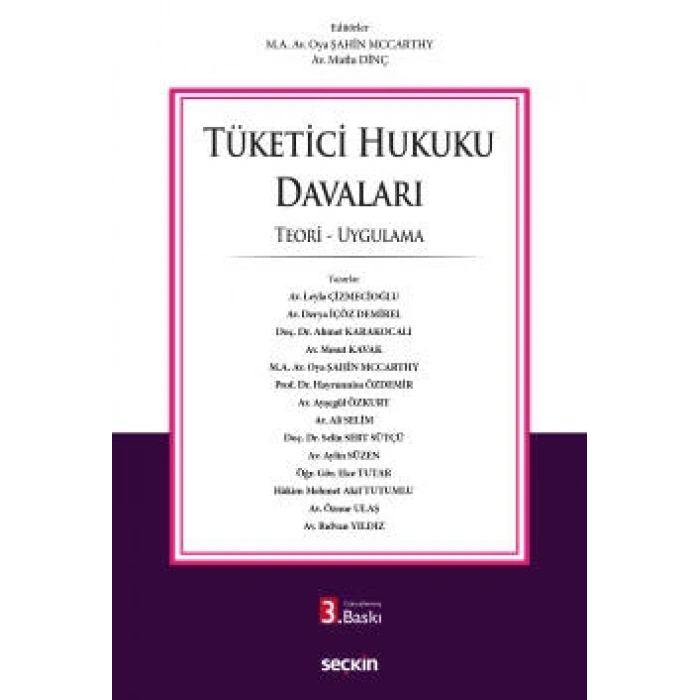 Tüketici Hukuku Davaları Teori – Uygulama