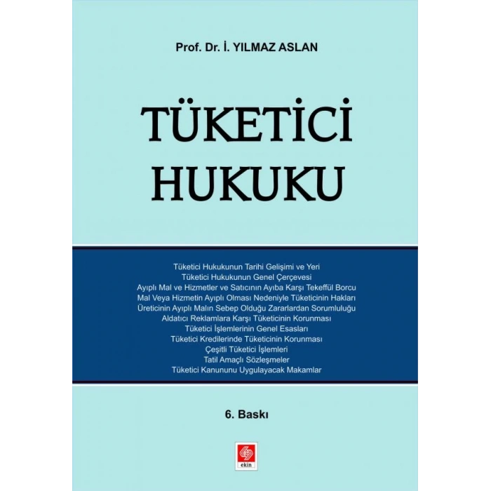 Tüketici Hukuku Yılmaz Aslan