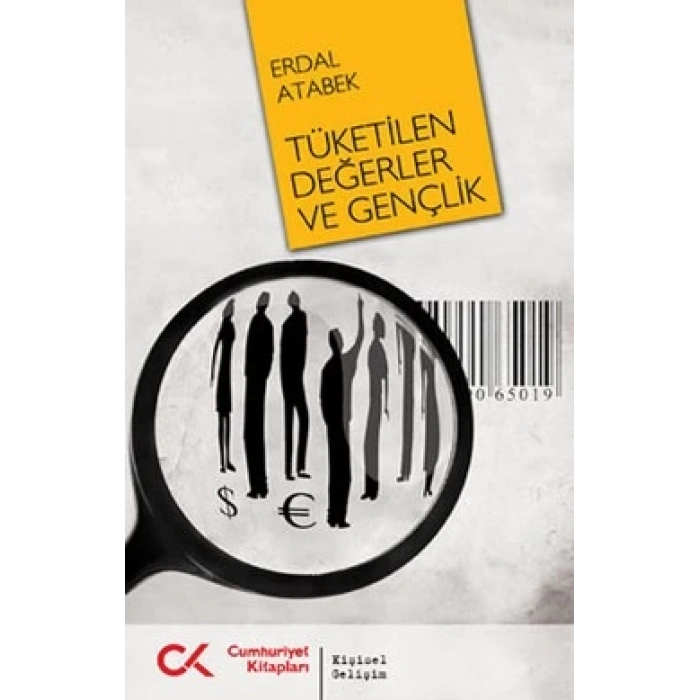 Tüketilen Değerler ve Gençlik