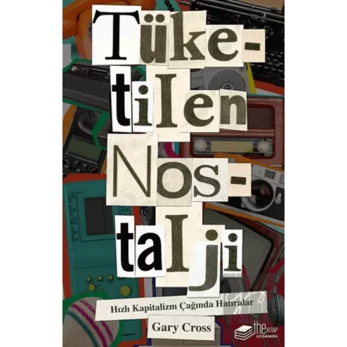 Tüketilen Nostalji