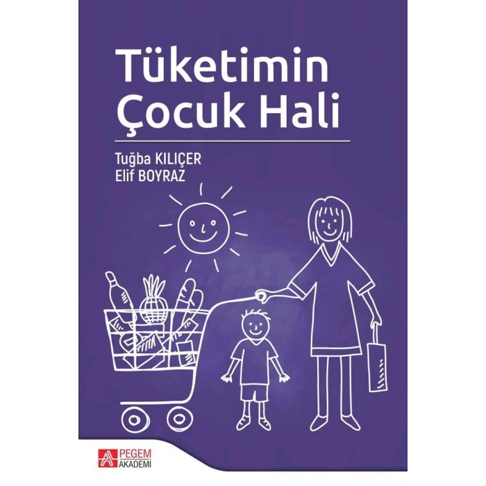 Tüketimin Çocuk Hali