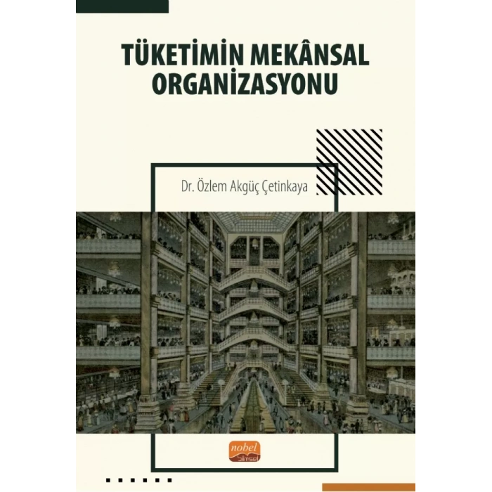 Tüketimin Mekânsal Organizasyonu