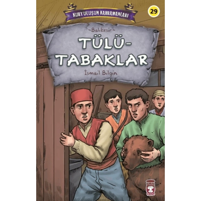 Tülütabaklar - Kurtuluşun Kahramanları 3