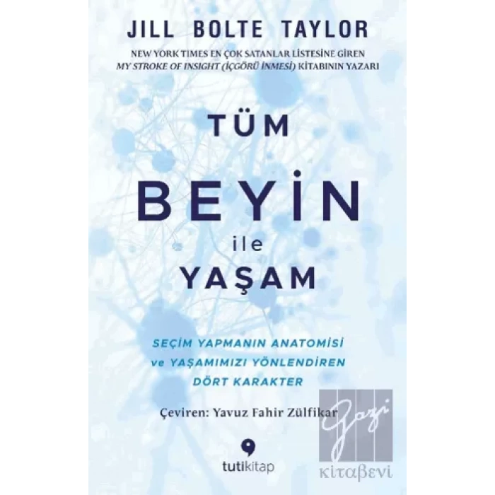 Tüm Beyin ile Yaşam