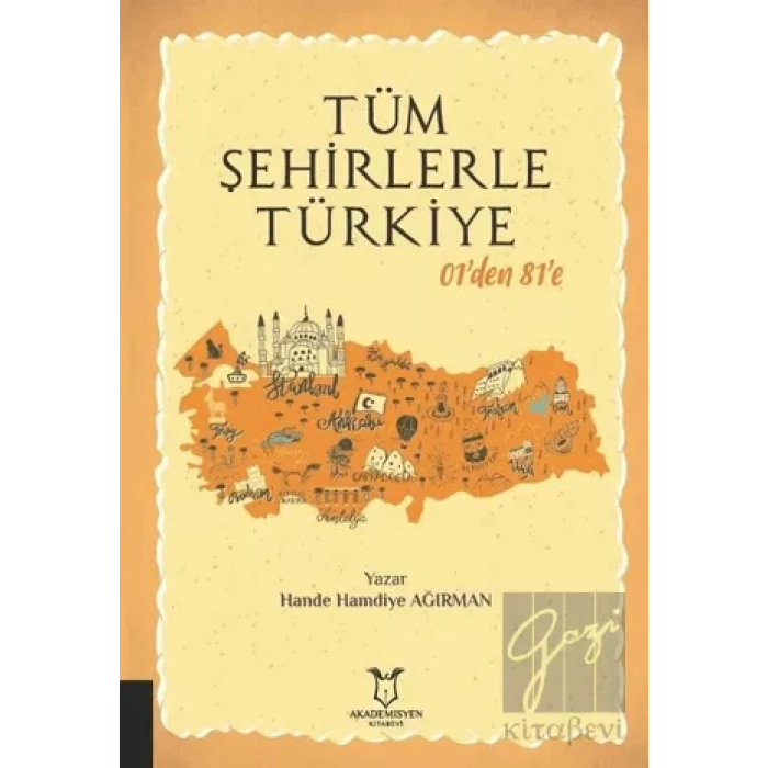 Tüm Şehirlerle Türkiye