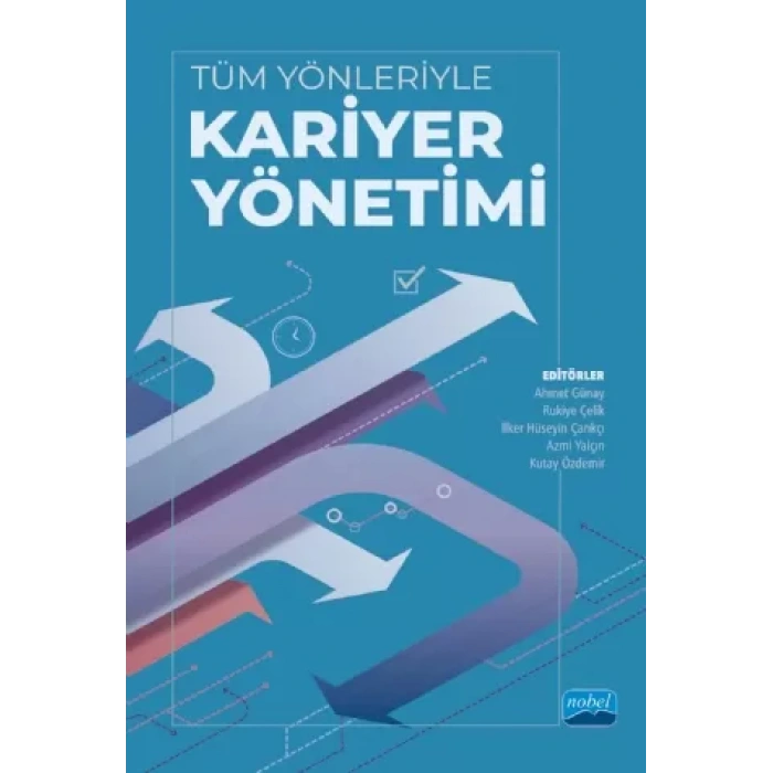 Tüm Yönleriyle Kariyer Yönetimi