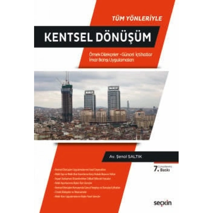 Tüm Yönleriyle Kentsel Dönüşüm