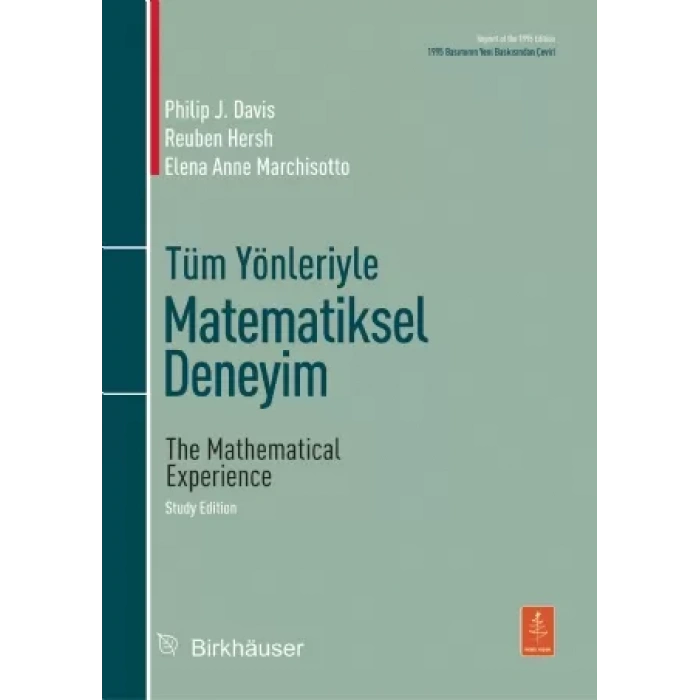 Tüm Yönleriyle MATEMATİKSEL DENEYİM - The Mathematical Experience, Study Edition