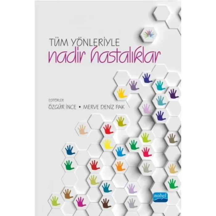 Tüm Yönleriyle Nadir Hastalıklar