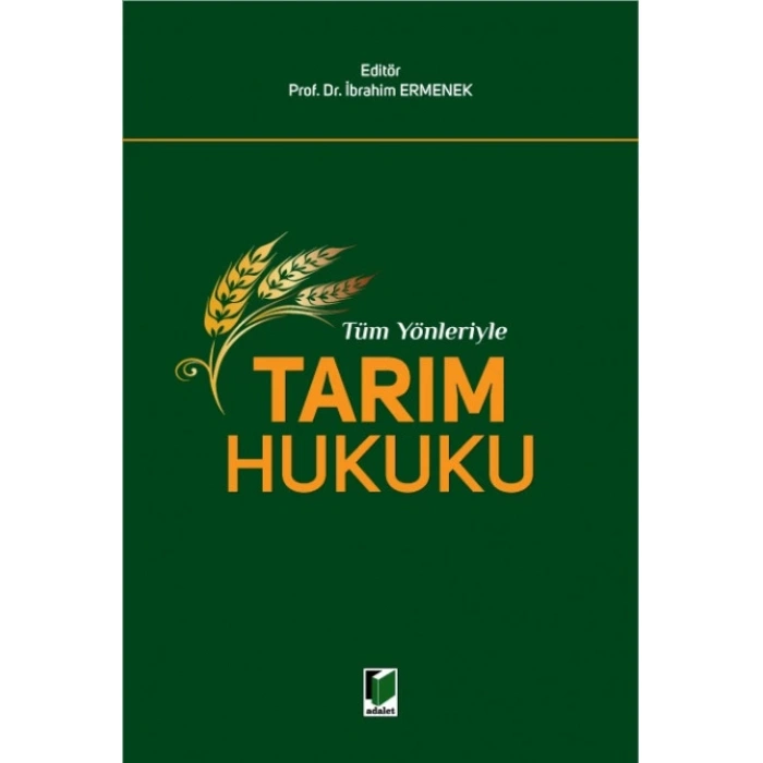 Tüm Yönleriyle Tarım Hukuku