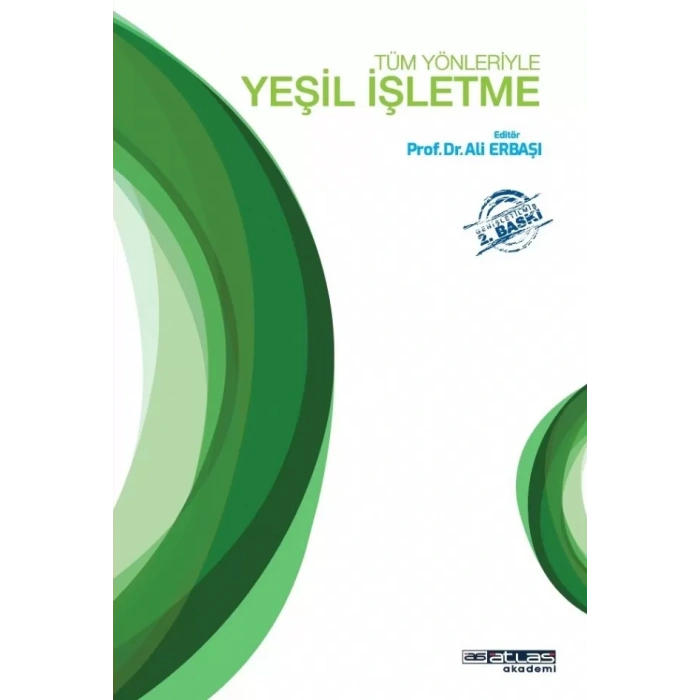 Tüm Yönleriyle YEŞİL İŞLETME