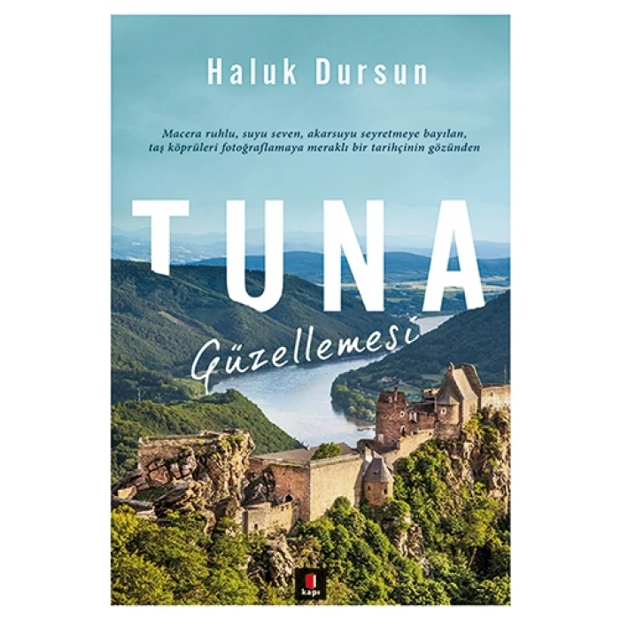 Tuna Güzellemesi