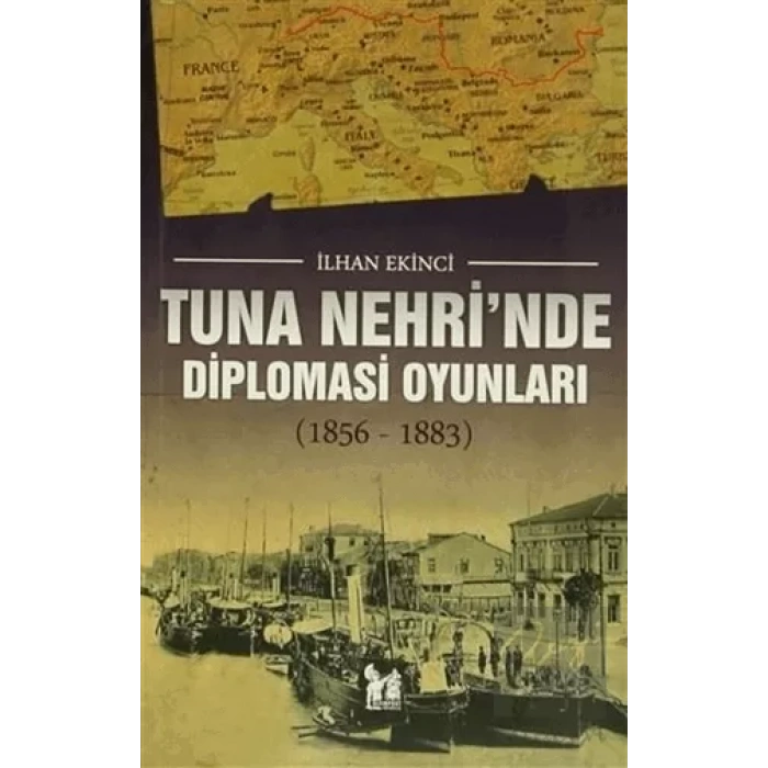 Tuna Nehrinde Diplomasi Oyunları