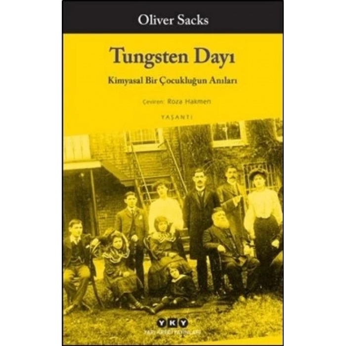 Tungsten Dayı: Kimyasal Bir Çocukluğun Anıları