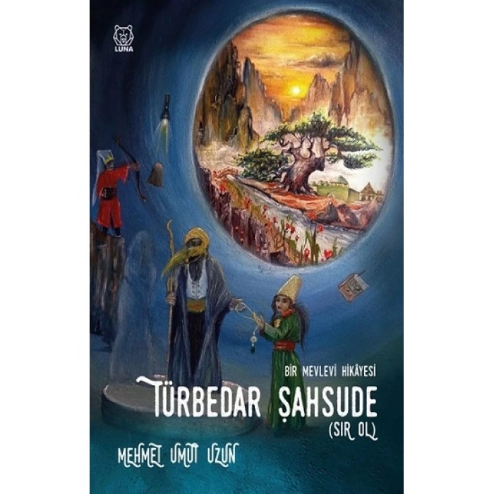 Türbedar Şahsude (Sır Ol)