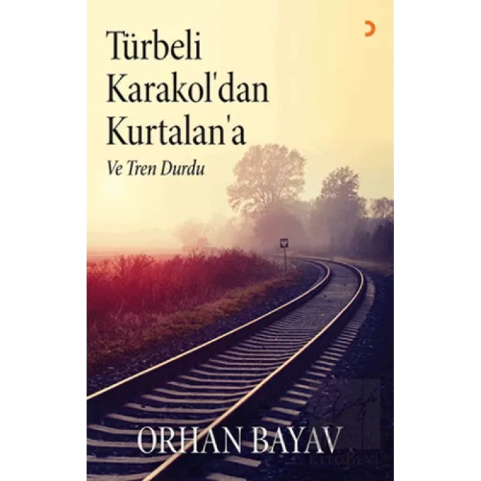 Türbeli Karakol’dan Kurtalan’a