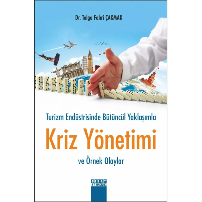 Turizm Endüstirisinde Bütüncül Yaklaşımlar
