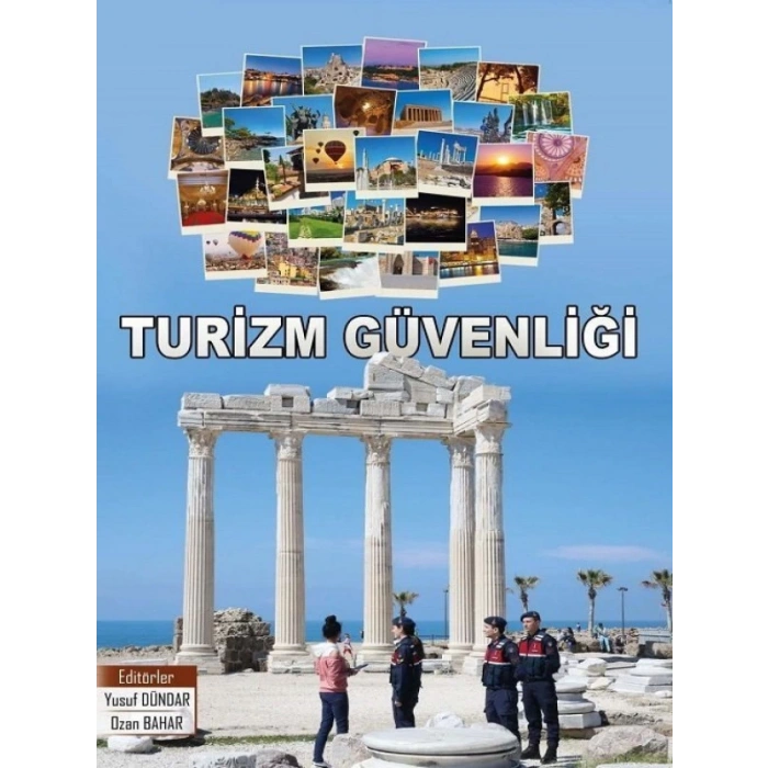 Turizm Güvenliği - Yusuf Dündar, Ozan Bahar
