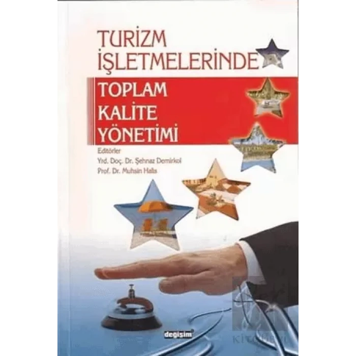 Turizm İşletmelerinde Toplam Kalite Yönetimi