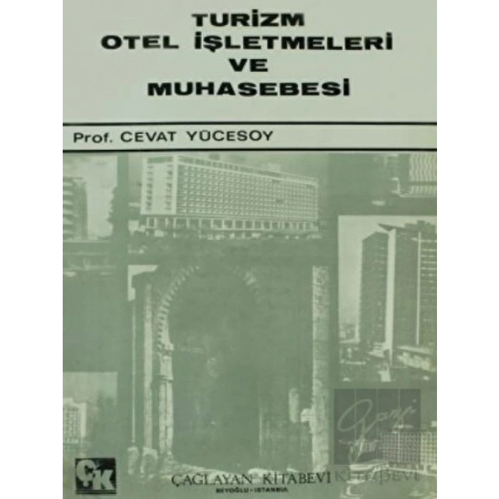 Turizm Otel İşletmeleri ve Muhasebesi