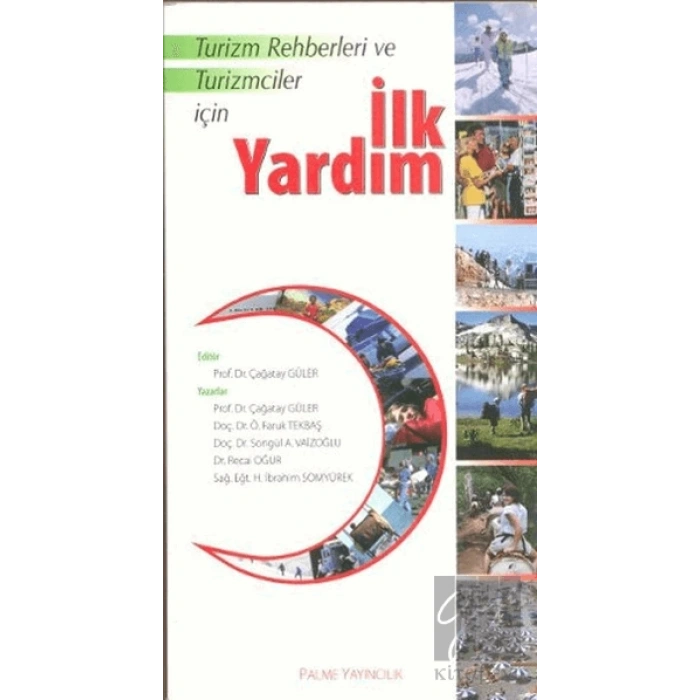 Turizm Rehberleri ve Turizmciler İçin İlk Yardım