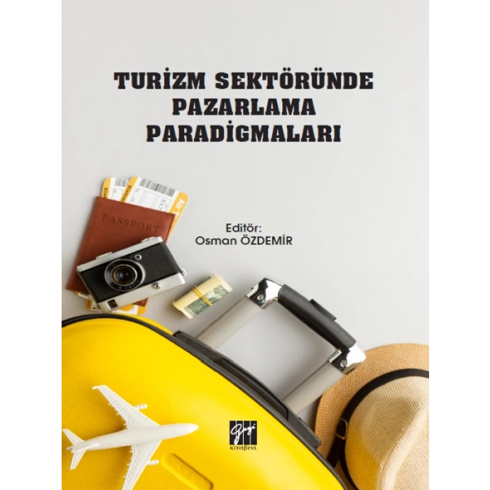 Turizm Sektöründe Pazarlama Paradigmaları - Osman Özdemir