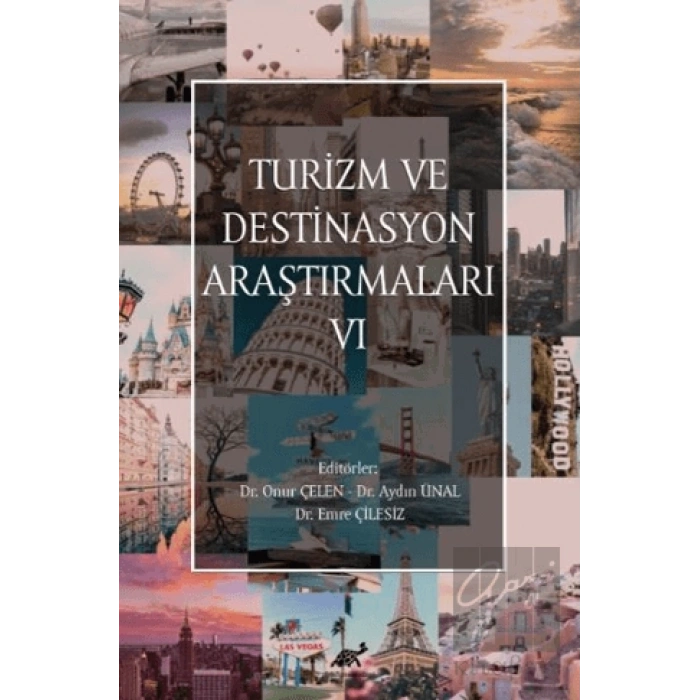 Turizm ve Destinasyon Araştırmaları - VI
