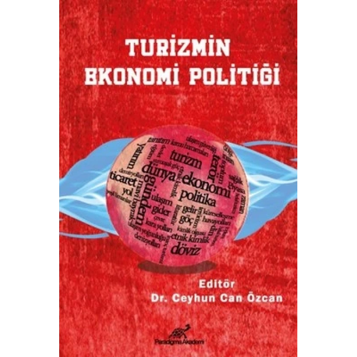 Turizmin Ekonomi Politiği