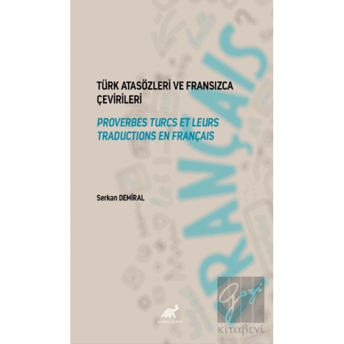 Türk Atasözleri ve Fransızca Karşılıkları