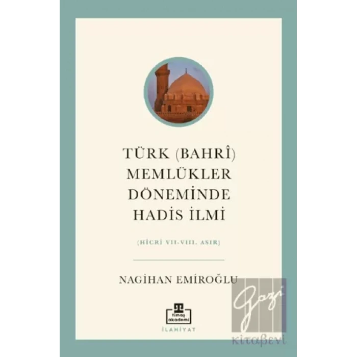 Türk (Bahri) Memlükler Döneminde Hadis İlmi
