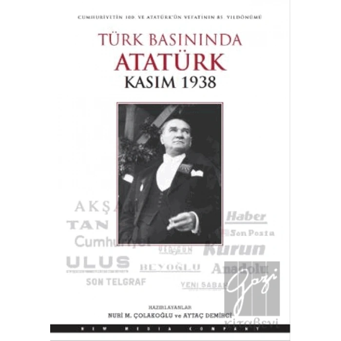 Türk Basınında Atatürk - Kasım 1938