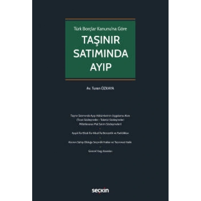 Türk Borçlar Kanunu'na GöreTaşınır Satımında Ayıp