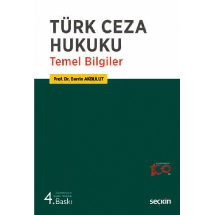 Türk Ceza Hukuku Temel Bilgiler