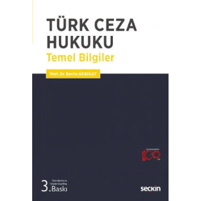 Türk Ceza Hukuku Temel Bilgiler