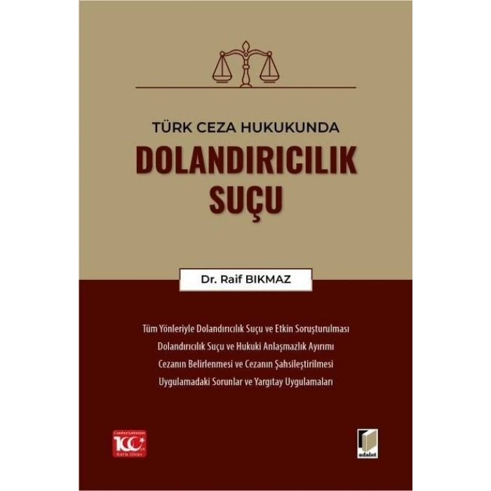 Türk Ceza Hukukunda Dolandırıcılık Suçu