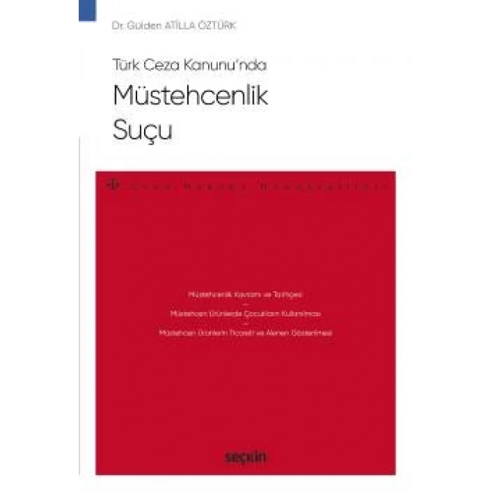 Türk Ceza Kanunu'ndaMüstehcenlik Suçu – Ceza Hukuku Monografileri –