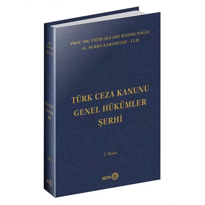 Türk Ceza Kanunu Genel Hükümler Şerhi