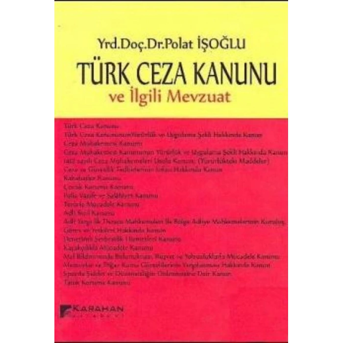 TÜRK CEZA KANUNU VE İLGİLİ MEVZUAT