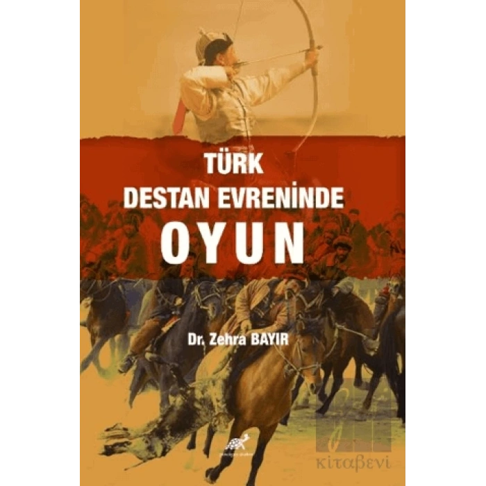 Türk Destan Evreninde Oyun