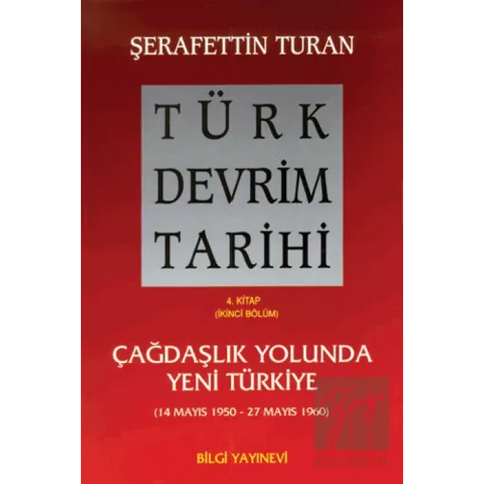 Türk Devrim Tarihi 4. Kitap (İkinci Bölüm)