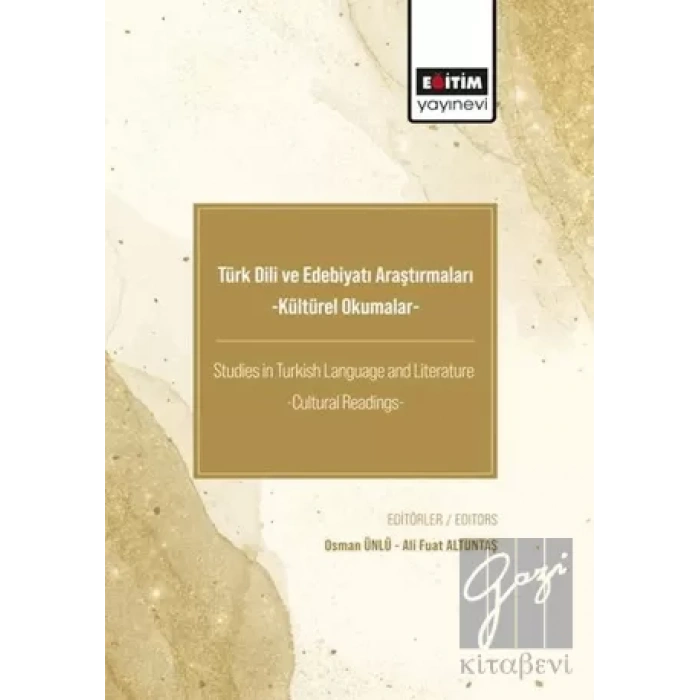 Türk Dili ve Edebiyatı Araştırmaları -Kültürel Okumalar-